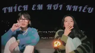 SEVEN PRODUCTION - THÍCH EM HƠI NHIỀU  (MUSIC VIDEO)