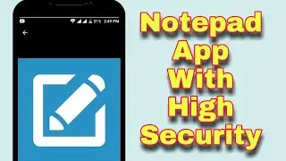 Notepad App With High Security | Notepad App for Android | Bangla Tutorial