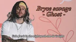 what do you think of this song from Bryce savage? 🎧 Ghost