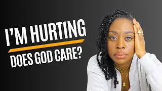 Emotional Healing | God Cares About Your Pain
