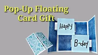 Pop-Up Floating Card For Birthday Gift