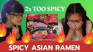 TRYING ASIAN RAMEN, Mama, 2X SPICY!!! *TOO SPICY & STARTS CRYING