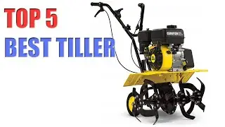 5 BEST TILLERS IN 2020 | BUY AT AMAZON!