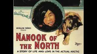 Nanook Of the North 1922