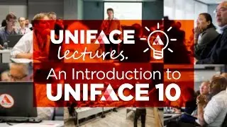 Uniface Lectures Webinar: An Introduction to Uniface 10 (Full Webinar)
