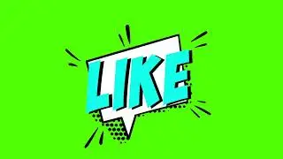 Like green screen animation | LIKE