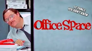10 Things You Didn't Know About OfficeSpace
