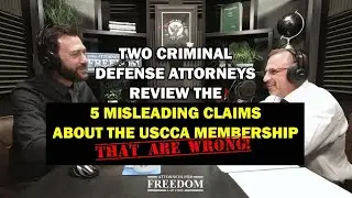 A Review of the "5 Misleading Claims" About USCCA Membership According to a USCCA Attorney