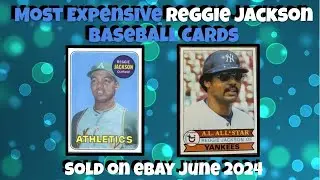 Reggie Jackson Most Expensive eBay Sales Baseball Cards - June 2024