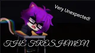 || The Freshmen || PB's Backstory || GCMV || (Original GCMV)