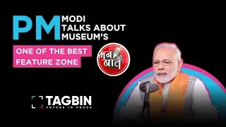 PM Modi talks about #pmmuseum (Pradhanmantri Sangrahalaya) in #mannkibaat