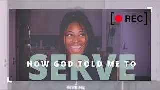How God Told me to Serve on the Media Team!