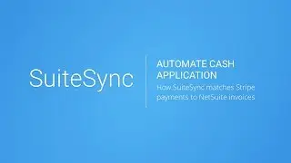 Automate Cash Application in NetSuite with Stripe