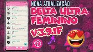 saiu!! NOVA atualização DELTA ULTRA FEMININO V3.9.1F 🥰 + TEMA H kitty💖 janeiro 2022 /