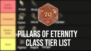 Pillars of Eternity Class Tier List
