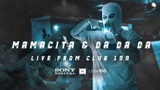 Devito - Mamacita & Da Da Da | Live from Club 100 | 2022 (4K)