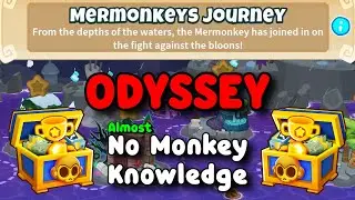 Odyssey Hard Mode | BTD6 Tutorial | almost No Monkey Knowledge |  Mermonkeys Journey