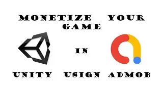 Unity Android - Implement Google AdMob 2020 - Unity Ads - Unity Game Monetization - Interstitial Ad