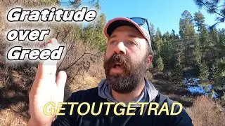 Say it with me - Gratitude over Greed