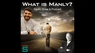 What is Manly? - Jaleel Siddiqui