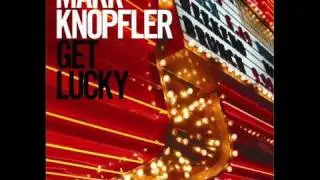 Mark Knopfler - Hard Shoulder (''Get Lucky'' Album 2009)