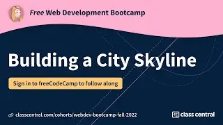 Let’s Learn CSS Variables by Building a City Skyline! [Free Webdev Bootcamp]