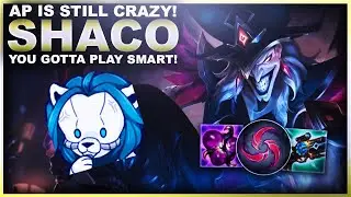 AP SHACO STILL IS A MONSTER! YOU GOTTA PLAY SMART! | League of Legends