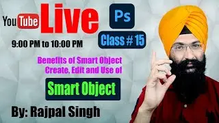 Live Photoshop Classes # 15 The Imaging  | Smart Object in Photoshop 2021