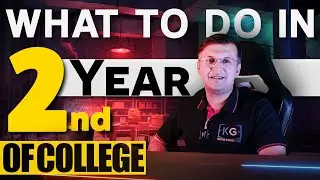 What to do in Second Year of College? | Roadmap for Second Year CSE Students | 2nd Year CSE Roadmap