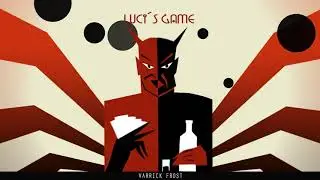 Varrick Frost - Luci´s Game (Electro Swing / Bass house)