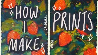 How I Make Art Prints from Home