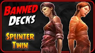Banned Magic Decks: Splinter Twin
