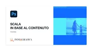 Photoshop - scala in base al contenuto