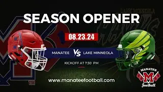 2024 Manatee  Hurricanes Vs. Lake Minneola