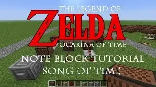 Song of Time | The Legend of Zelda: Ocarina of Time | Note Block Song & Tutorial | PC, XBOX, PS3 |