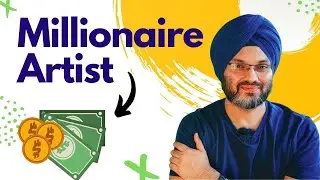 How Artists get Rich 🤑?