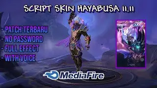 Script Skin Hayabusa Shura 11.11 No Password Full Effect & Voice | Patch Edith Terbaru