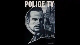 POLICE TV by Tim Vicary/ Полицейское телевидение