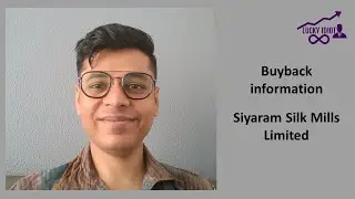 Siyaram Silk Mills Limited buyback information 