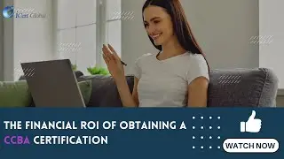 The Financial ROI of Obtaining a CCBA Certification | iCert Global