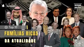 As 10 famílias mais ricas do mundo 2023