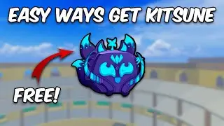 Secret Ways On How To Get Kitsune Fruit FAST & EASY! - Blox Fruits