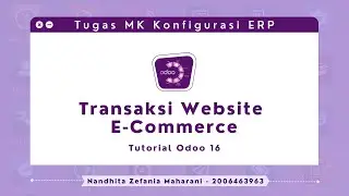 [Odoo 16] Tutorial Transaksi Website E-Commerce pada Odoo