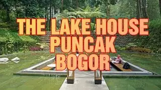 The Lake House - Pesona Alam Sedayu Hotel, Puncak, Bogor