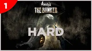 МАКСИМАЛЬНАЯ СЛОЖНОСТЬ в Amnesia The Bunker