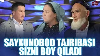 SAYXUNOBOD TAJRIBASI SIZNI BOY QILADI I Renessans minbari 2-son