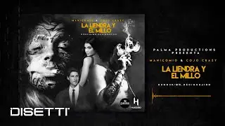 Cojo Crazy & Manicomio 777 - La Liendra y El Millo (Visualizer) | Hip Hop y Trap 2023