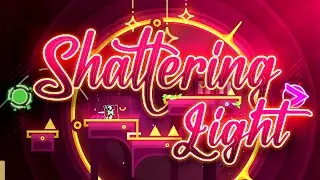 'Shattering Light' 100% (Easy Demon) by Horneet | Geometry Dash