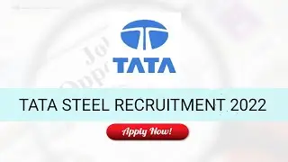 TATA Steel Recruitment 2022 | Salary ₹50,000 | Final year Eligible | Latest  Jobs for Freshers 2022