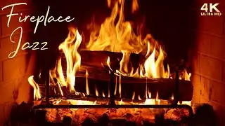 Feel Good 4K Fireplace Jazz Ambience 🔥 Cozy Jazz Fireplace